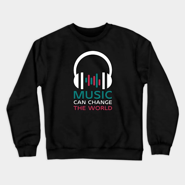 MUSIC can change the world Crewneck Sweatshirt by i.mokry